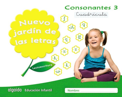 [9788490677353] NUEVO JARDÍN DE LAS LETRAS. CONSONANTES 3. CUADRÍCULA