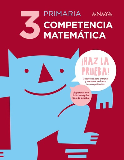 [9788469831359] EP 3 - COMPETENCIA MATEMATICA - ¡HAZ LA PRUEBA!