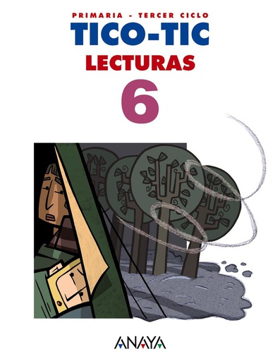 [9788467832594] EP 6 - LECTURAS - TICO-TIC