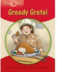 [9781405059978] EXP.YOUNG 1:GREEDY GRETEL.