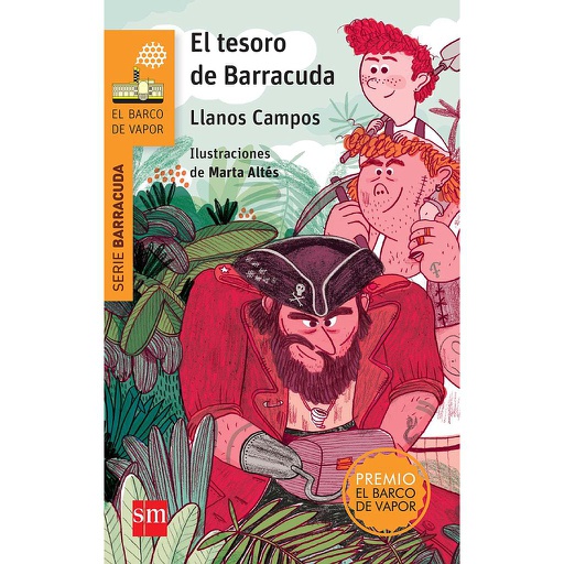 [9788467583885] EL TESORO DE BARRACUDA (PREMIO BARCO DE VAPOR 2014 RÚSTICA)