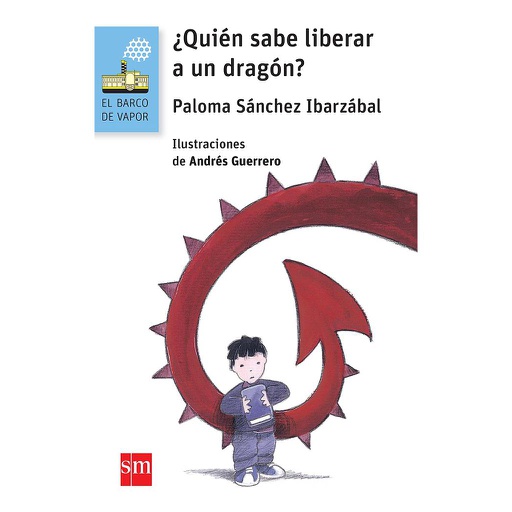 [9788467579673] QUIEN SABE LIBERAR A UN DRAGON BVAN
