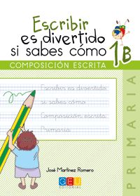 [9788416156092] ESCRIBIR ES DIVERTIDO 1ºEP CUADERNO 1B G,ELEN11EP