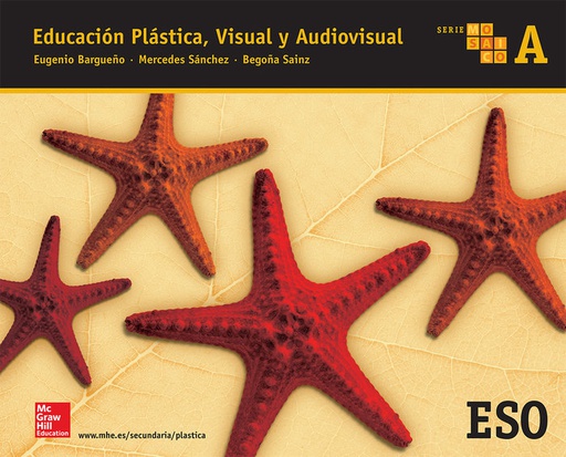 [9788448607791] EDUCACIÓN PLÁSTICA, VISUAL Y AUDIOVISUAL. MOSAICO A