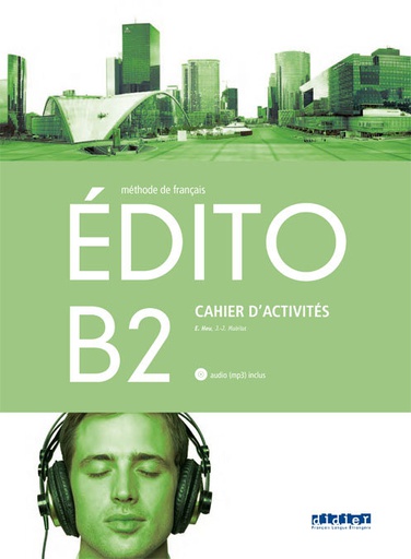 [9788490492956] EDITO B2 EXERCICES+CD ED.18