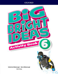 [9780194110099] BIG BRIGHT IDEAS 6 AB 2018
