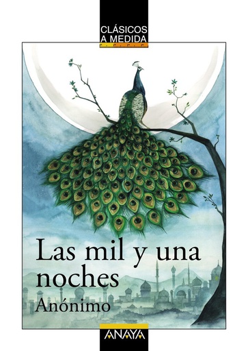 [9788469833339] LAS MIL Y UNA NOCHES.ANAYA