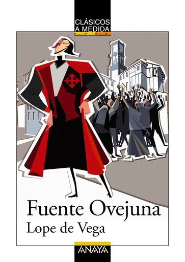 [9788467860962] FUENTE OVEJUNA.(CLASICOS MEDIDA)