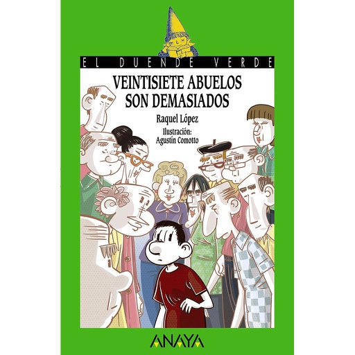 [9788467861273] VEINTISIETE ABUELOS SON DEMASIADOS