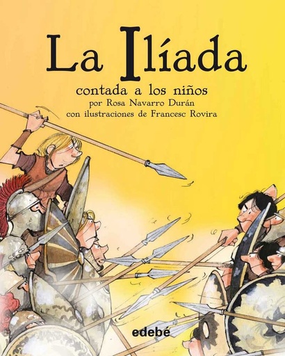 [9788468333663] ILIADA CONTADA A LOS NIÑOS BIBLIOTECA ESCOLAR,LA