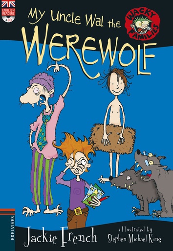 [9788414011225] MY UNCLE WAL THE WEREWOLF.EDELVI
