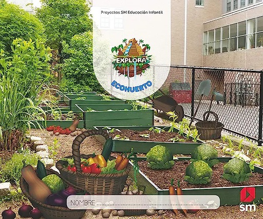 [9788491820963] PROYECTO EXPLORA ECOHUERTO (NIVEL 1) 19