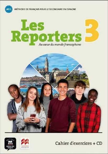 [9788417260200] LES REPORTERS 3 A1.1. CAHIER D'EXERICICIES ( CD)