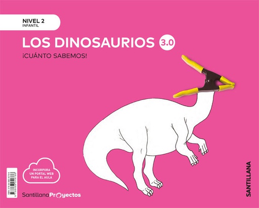 [9788468049786] CUANTO SABEMOS 3.0 NIVEL 2 LOS DINOSAURIOS