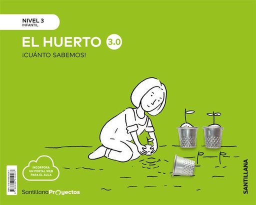 [9788468049267] NIVEL 3 EL HUERTO 3.0 CUANTO SAB ED19