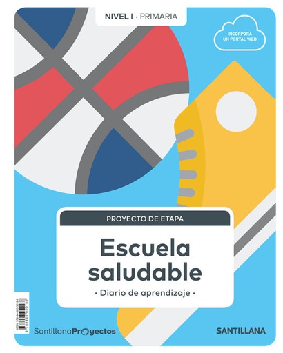 [9788468050188] NIVEL I PRI  ESCUELA SALUDABLE