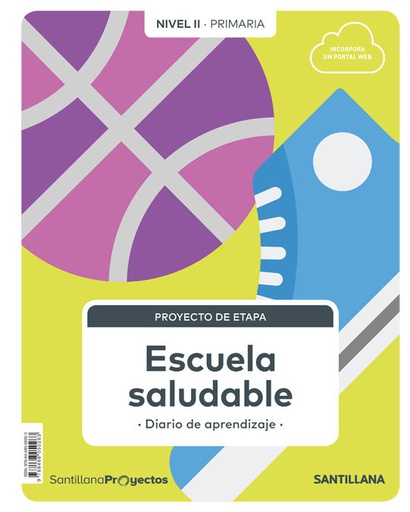 [9788468050263] NIVEL II PRI  ESCUELA SALUDABLE