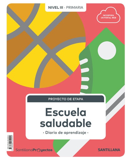 [9788468050294] NIVEL III PRI  ESCUELA SALUDABLE