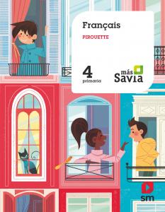 [9788491824329] 4EP.PIROUETTE FRANCAIS-MSA 19 MÁS SAVIA