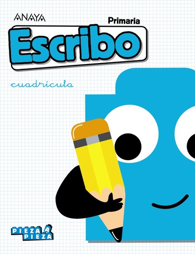 [9788469869086] PIEZA A PIEZA. ESCRIBO. CUADRÍCULA.