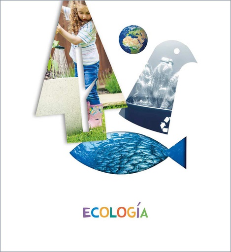 [9788414020678] 4 AÑOS - LO VES? - ECOLOGIA