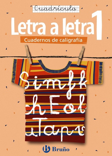 [9788421639726] CALIGRAFIA LETRA A LETRA 1 CUADRICULA BRULEN0EP