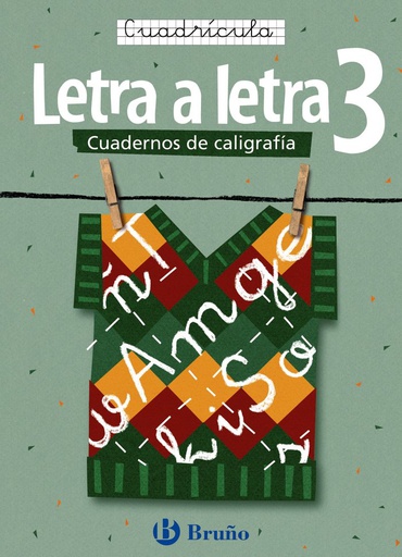 [9788421639740] CALIGRAFIA LETRA A LETRA 3 CUADRICULA BRULEN0EP