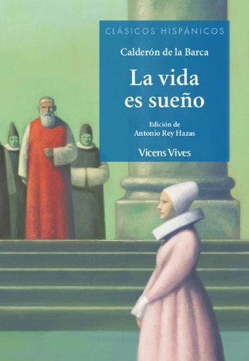 [9788468270715] LA VIDA ES SUEÑO.  VIVES