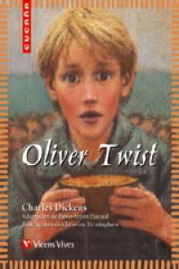 [9788431681371] CUCAÑA:OLIVER TWIST.VICENS VIVES
