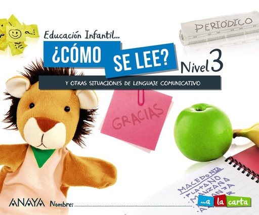 [9788469876923] 5 AÑOS - NIVEL III - A LA CARTA - ¿COMO SE LEE? - LECTOESCRITURA
