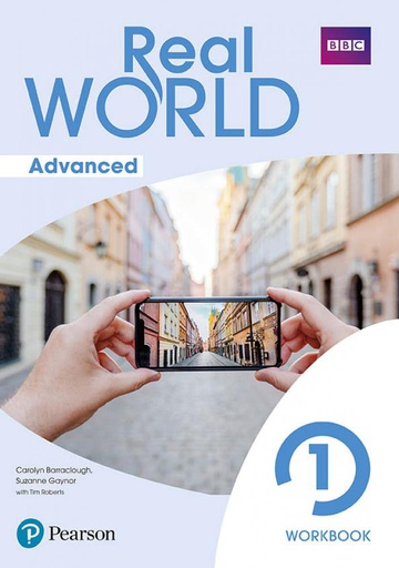 [9788420572895] REAL WORLD ADVANCED 1 WORKBOOK PRINT & DIGITAL INTERACTIVESTUDENT'S BOOK AND WORKBOOK ACCESS CODE