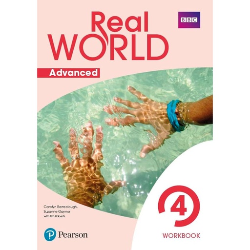 [9788420573076] REAL WORLD ADVANCED 4 WORKBOOK PRINT & DIGITAL INTERACTIVESTUDENT'S BOOK AND WORKBOOK ACCESS CODE