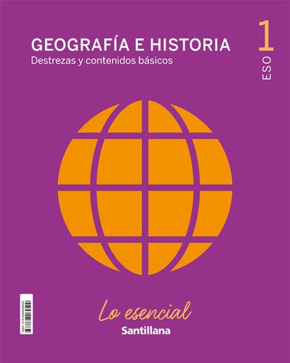 [9788468069500] 1ESO GEOGR E HIST LO ESENCIAL ED21