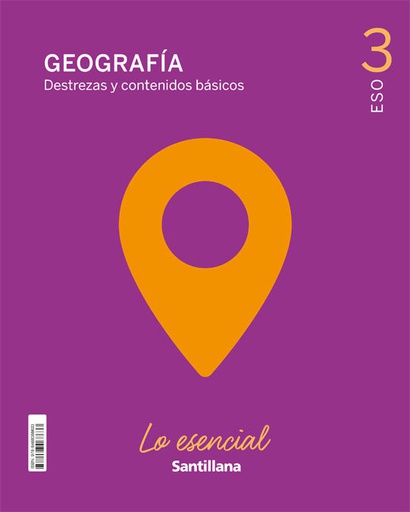 [9788468068633] 3ESO GEOGRAFIA LO ESENCIAL ED21