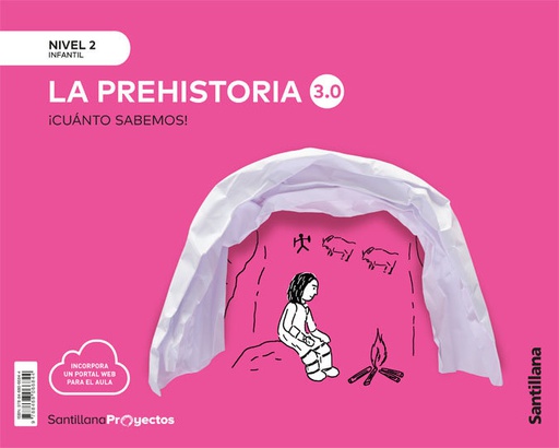 [9788468066844] NIVEL 2 LA PREHISTORIA 3.0 CUANTO ED21