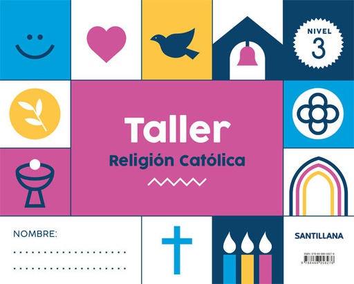 [9788468058276] NIVEL 3 TALLER RELIGION CATOLICA ED21