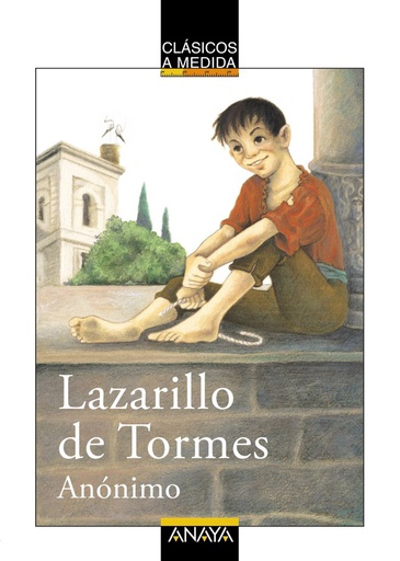 [9788466751711] CLASICOS:LAZARILLO TORMES