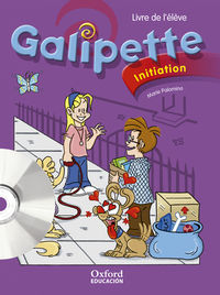 [9788467341409] GALIPETTE INICIACION LA/MULTIROM