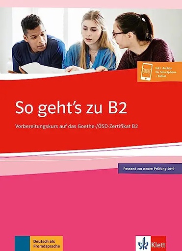 [9783126751568] SO GEHT'S ZU B2ÜBUNGSBUCH PASSEND ZUR NEUEN PRÜFUNG 2019