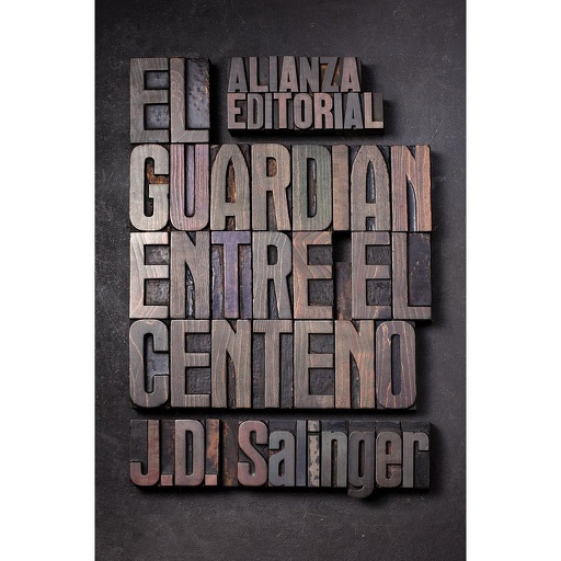 [9788420674209] GUARDIAN ENTRE EL CENTENO,EL BOL