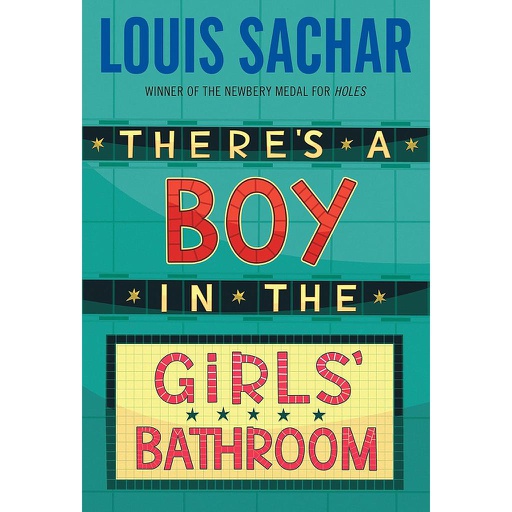 [9780394805726] THERE'S A BOY IN THE GIRLS' BATHROOM