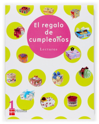 [9788467512724] 1EP.LECTURAS EL REGALO DE CUMPLEAÑOS 07 PLAN LECTOR