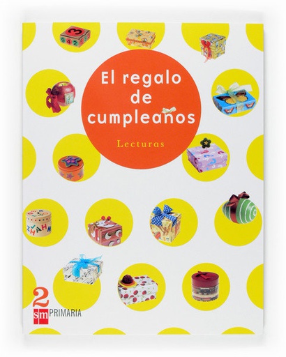 [9788467513578] 2EP.LECTURAS EL REGALO DE CUMPLEAÑOS 07 PLAN LECTOR