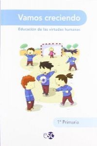 [9788480774062] VAMOS CRECIENDO 1. VALORES.