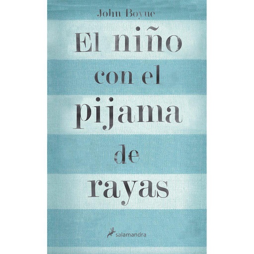 [9788498380798] NIÑO CON PIJAMA DE RAYAS.SALAMAN