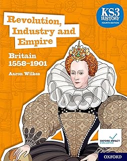[9780198494652] KS3 HISTORY 4ED: REVOLUTION, INDUSTRY