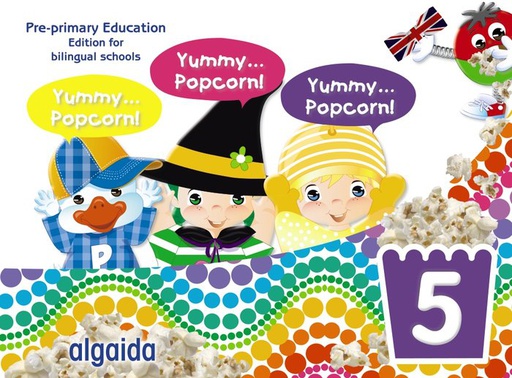 [9788491895930] YUMMY... POPCORN! AGE 5. INFANTIL