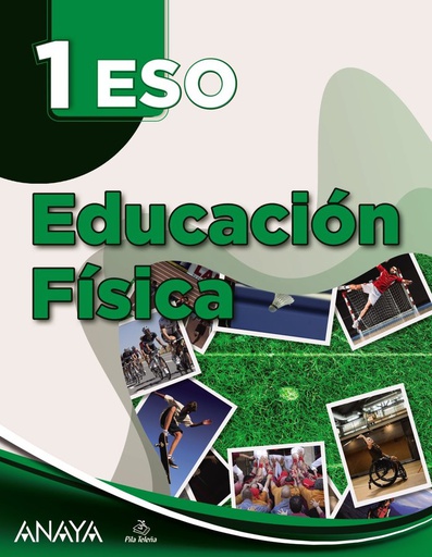 [9788414315231] EDUCACIÓN FÍSICA 1. A TU MANERA. ESO