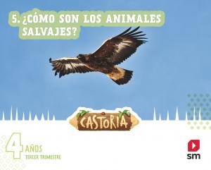 [9788411201544] CASTORIA 4AÑOS EI 3ºTRIMESTRE 22 AREAS INTEGRADAS