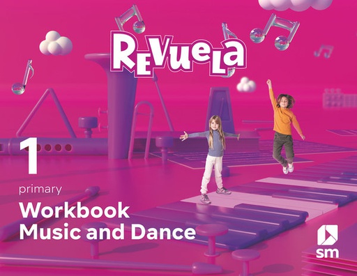 [9788413926544] 1EP.WORKBOOK MUSIC AND DANCE-RE 22 REVUELA